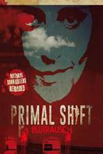 Watch Primal Shift Zmovie