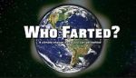 Watch Who Farted? Zmovie