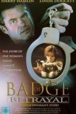 Watch Badge of Betrayal Zmovie