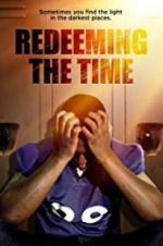 Watch Redeeming The Time Zmovie