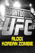 Watch Countdown to UFC 163 Aldo vs Korean Zombie Zmovie