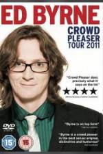 Watch Ed Byrne: Crowd Pleaser Zmovie