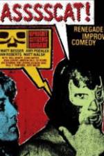 Watch Upright Citizens Brigade: Asssscat Zmovie