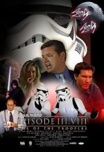 Watch Star Wars: Episode III.VIII: Rise of the Troopers Zmovie