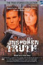 Watch The Unspoken Truth Zmovie