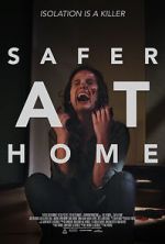 Watch Safer at Home Zmovie