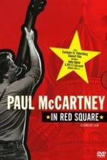 Watch Paul McCartney in Red Square Zmovie