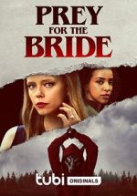 Watch Prey for the Bride Zmovie