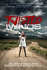 Watch Twisted Minds Zmovie