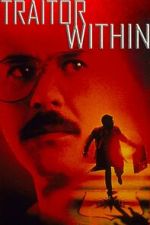 Watch Aldrich Ames: Traitor Within Zmovie