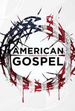 Watch American Gospel: Christ Crucified Zmovie