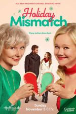 Watch Holiday Mismatch Zmovie