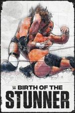 Watch Birth of the Stunner Zmovie