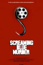 Watch Screaming Blue Murder Zmovie