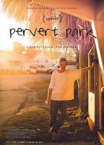 Watch Pervert Park Zmovie