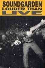 Watch Soundgarden: Louder Than Live Zmovie