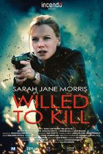 Watch Willed to Kill Zmovie