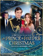 Watch A Prince and Pauper Christmas Zmovie