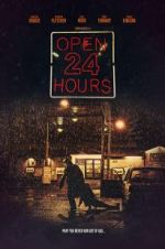 Watch Open 24 Hours Zmovie