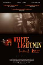 Watch White Lightnin' Zmovie