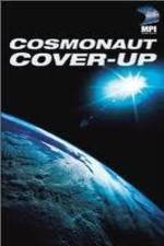 Watch The Cosmonaut Cover-Up Zmovie