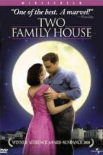 Watch Two Family House Zmovie