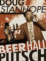 Watch Doug Stanhope: Beer Hall Putsch (TV Special 2013) Zmovie