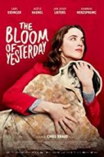 Watch The Bloom of Yesterday Zmovie