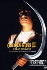 Watch Children of the Corn III: Urban Harvest Zmovie