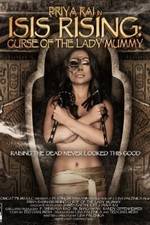 Watch Isis Rising: Curse of the Lady Mummy Zmovie