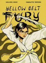 Watch Yellow Belt Fury (Short 2021) Zmovie