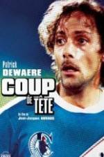 Watch Coup de tte Zmovie