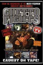 Watch Ghetto Fights Zmovie