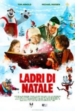 Watch Christmas Thieves Zmovie