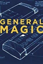 Watch General Magic Zmovie