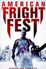 Watch American Fright Fest Zmovie