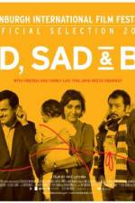 Watch Mad Sad & Bad Zmovie