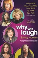 Watch Why We Laugh: Funny Women Zmovie