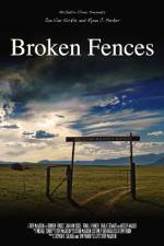 Watch Broken Fences Zmovie