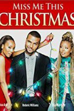 Watch Miss Me This Christmas Zmovie