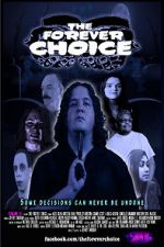 Watch The Forever Choice Zmovie