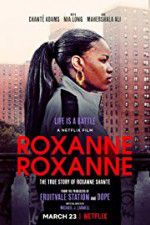 Watch Roxanne Roxanne Zmovie