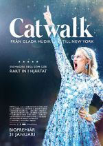 Watch Catwalk: From Glada Hudik to New York Zmovie
