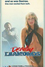 Watch Deadly Diamonds Zmovie