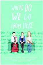 Watch Where Do We Go From Here Zmovie