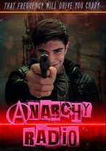 Watch Anarchy Radio Zmovie
