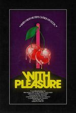 Watch With Pleasure (Short 2020) Zmovie