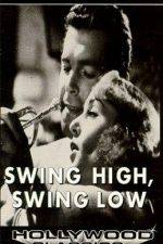 Watch Swing High Swing Low Zmovie