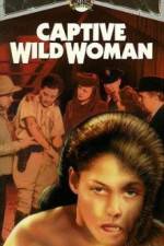 Watch Captive Wild Woman Zmovie