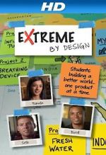 Watch Extreme by Design Zmovie